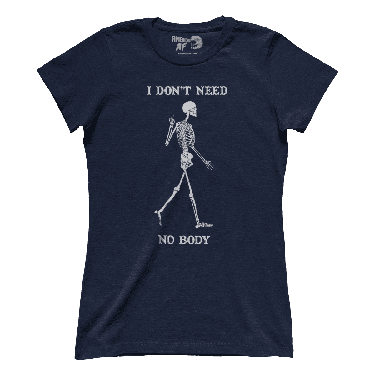 Need No Body (Ladies)