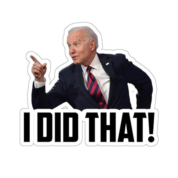 I Did That! - Sticker