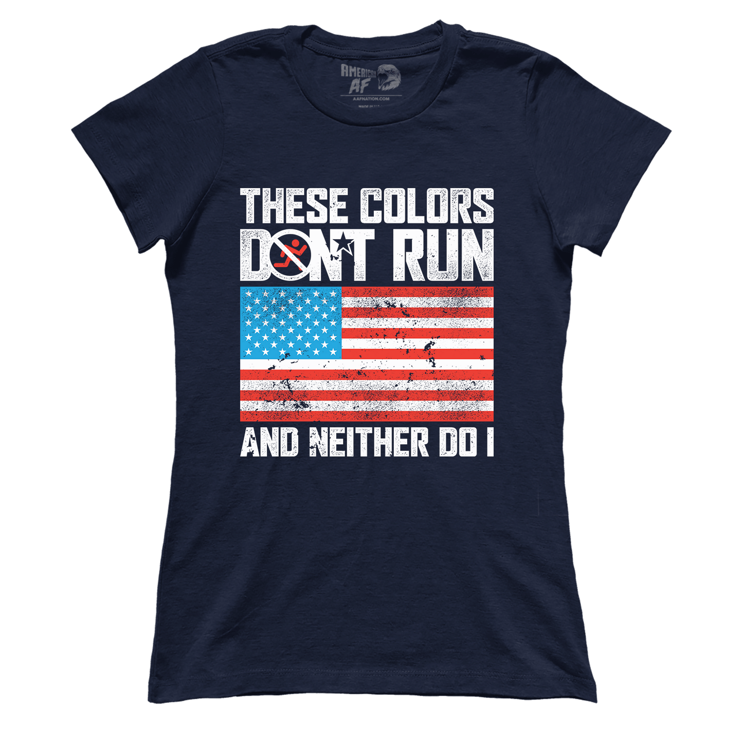 T-shirt Premium Ladies Tee / Navy / S These Colors Don't Run V3 (Ladies)