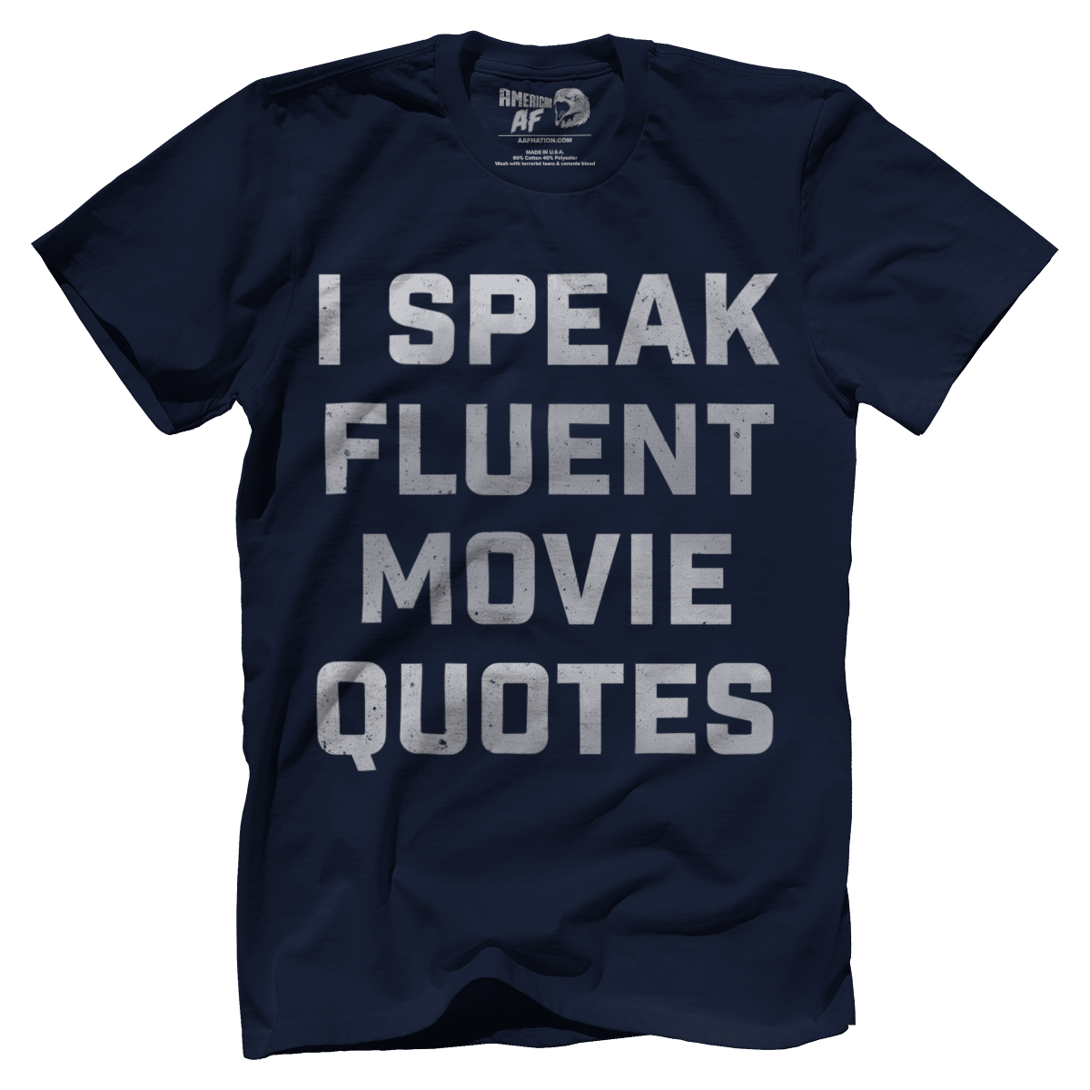 T-shirt Premium Mens Shirt / Navy / 5XL I Speak Fluent Movie Quotes