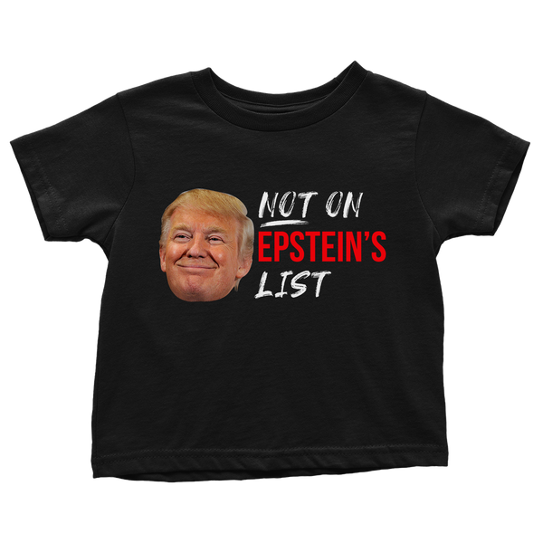 Not On Epstein List (Toddlers)