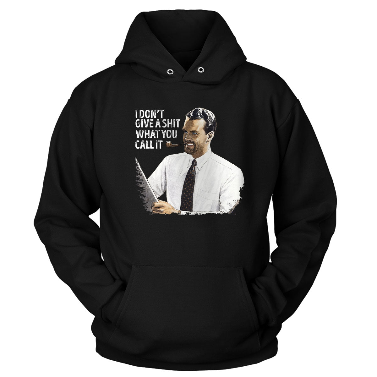 I Don't Give A Sh*t what you call it v2 Hoodie