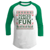 Forced Family Fun (Ladies)