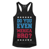 Do you even MERICA bro!? (Ladies)