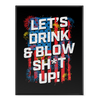 Drink and Blow - Poster
