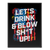 Drink and Blow - Poster