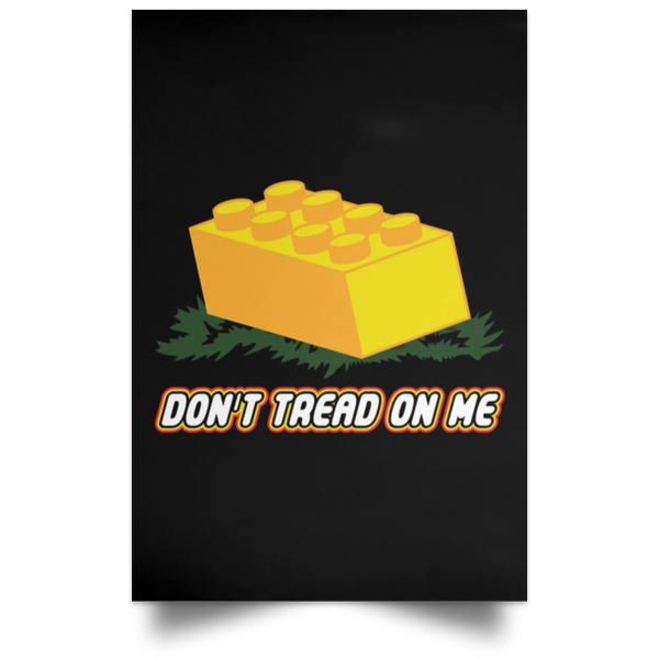 Don't Tread On Legos Poster