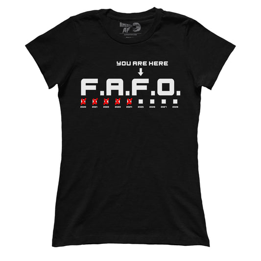 FAFO - You Are Here (Ladies)
