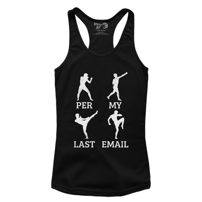 T-shirt Per My Last Email (Ladies)