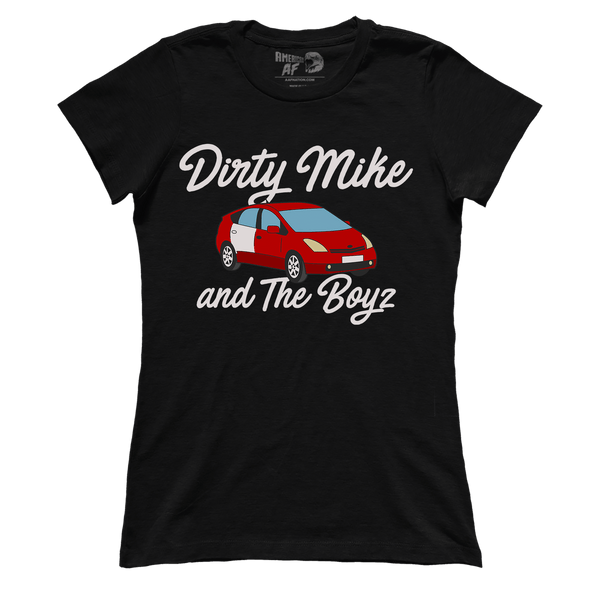 Dirty Mike and the Boyz (Ladies)