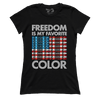 Freedom is my Favorite Color (Ladies)