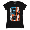 Truth Really Upsets Many People (Ladies)