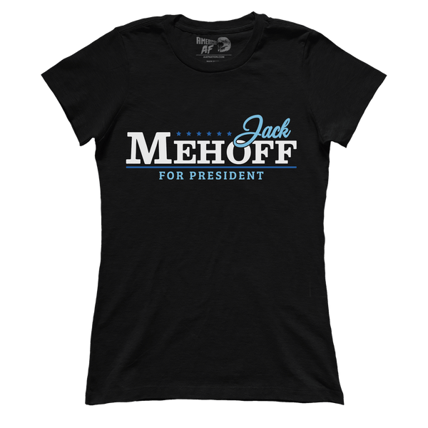 Jack Mehoff for President (Ladies)