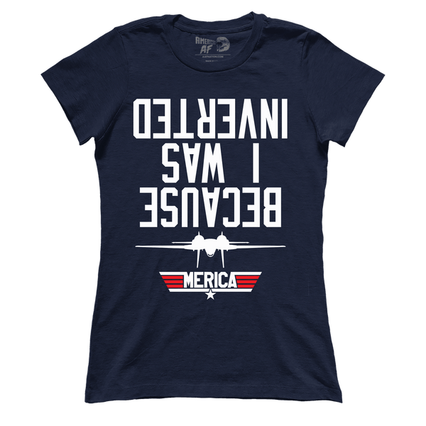 Because I Was Inverted (Ladies)
