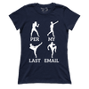 T-shirt Per My Last Email (Ladies)