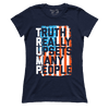 Truth Really Upsets Many People (Ladies)