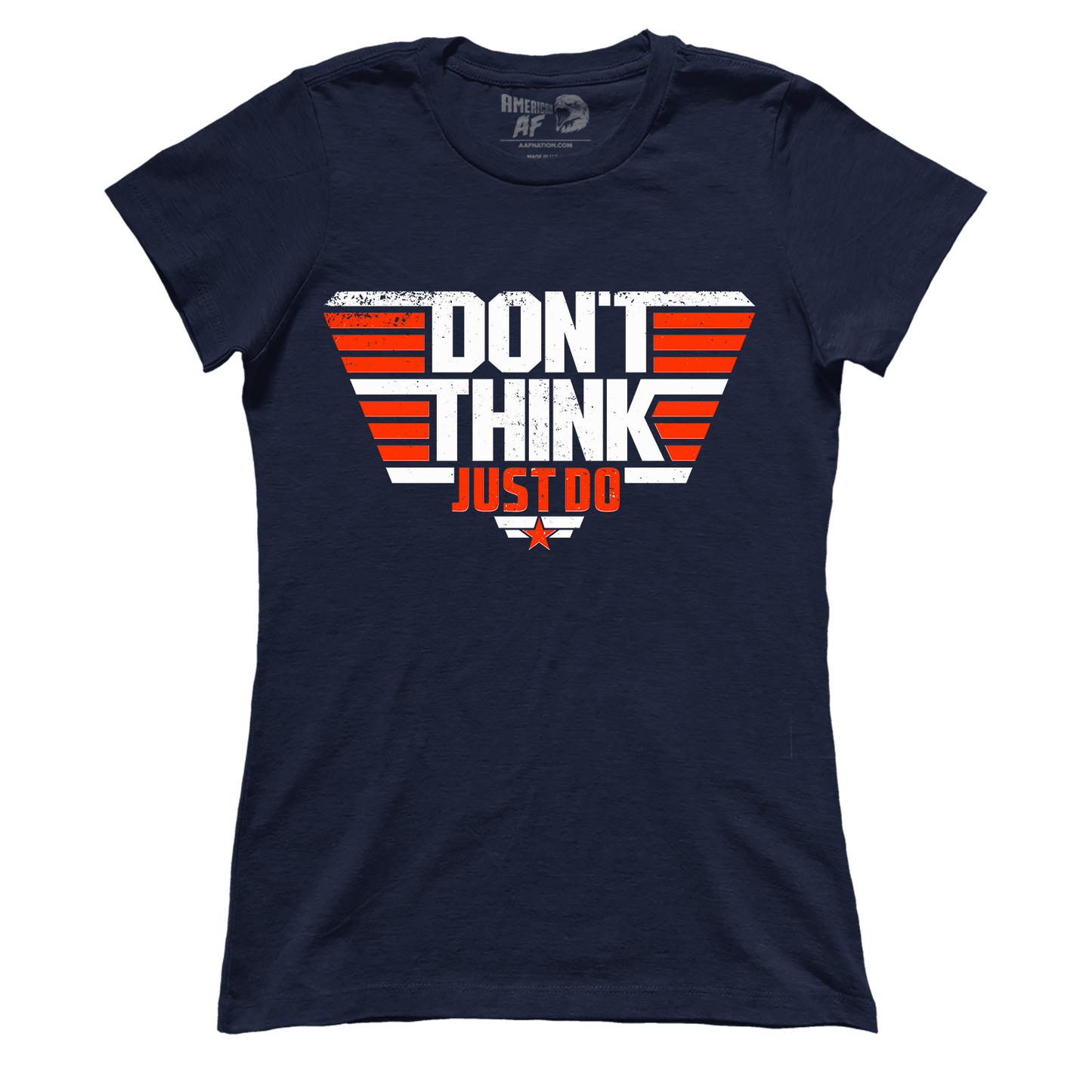 Apparel Premium Ladies Tee / Midnight Navy / XS Don't Think Just Do (Ladies)