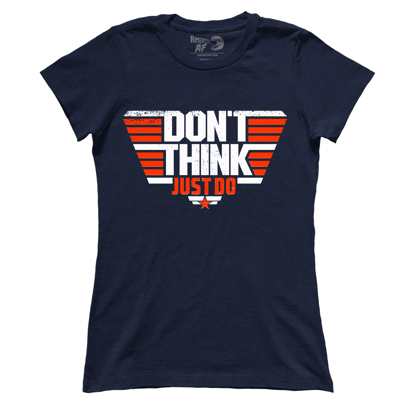 Apparel Premium Ladies Tee / Midnight Navy / XS Don't Think Just Do (Ladies)