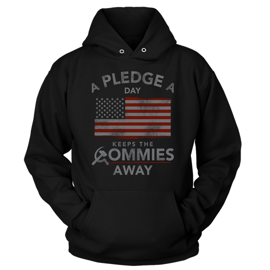 A Pledge a Day Keeps the Commies Away Ladies Hoodie