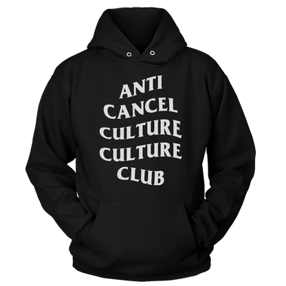 Anti Cancel Culture Culture Club