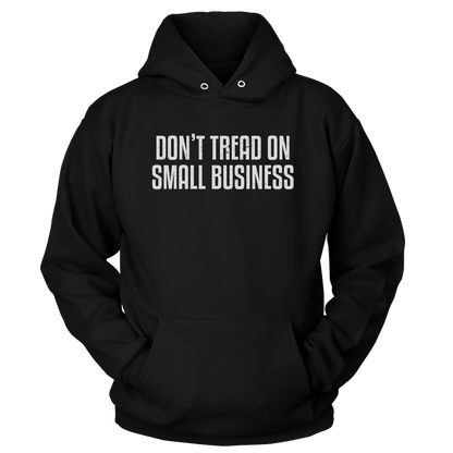 Don't Tread On Small Business