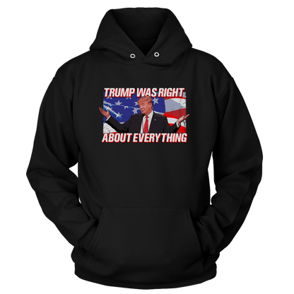 T-shirt Trump Was Right