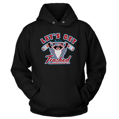 Apparel Unisex Hoodie / Black / S Let's Get Trashed