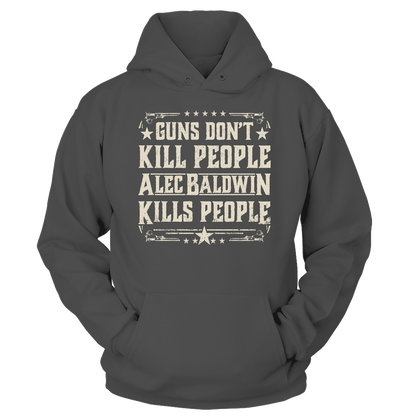 T-shirt Unisex Hoodie / Charcoal / S Baldwin Kills