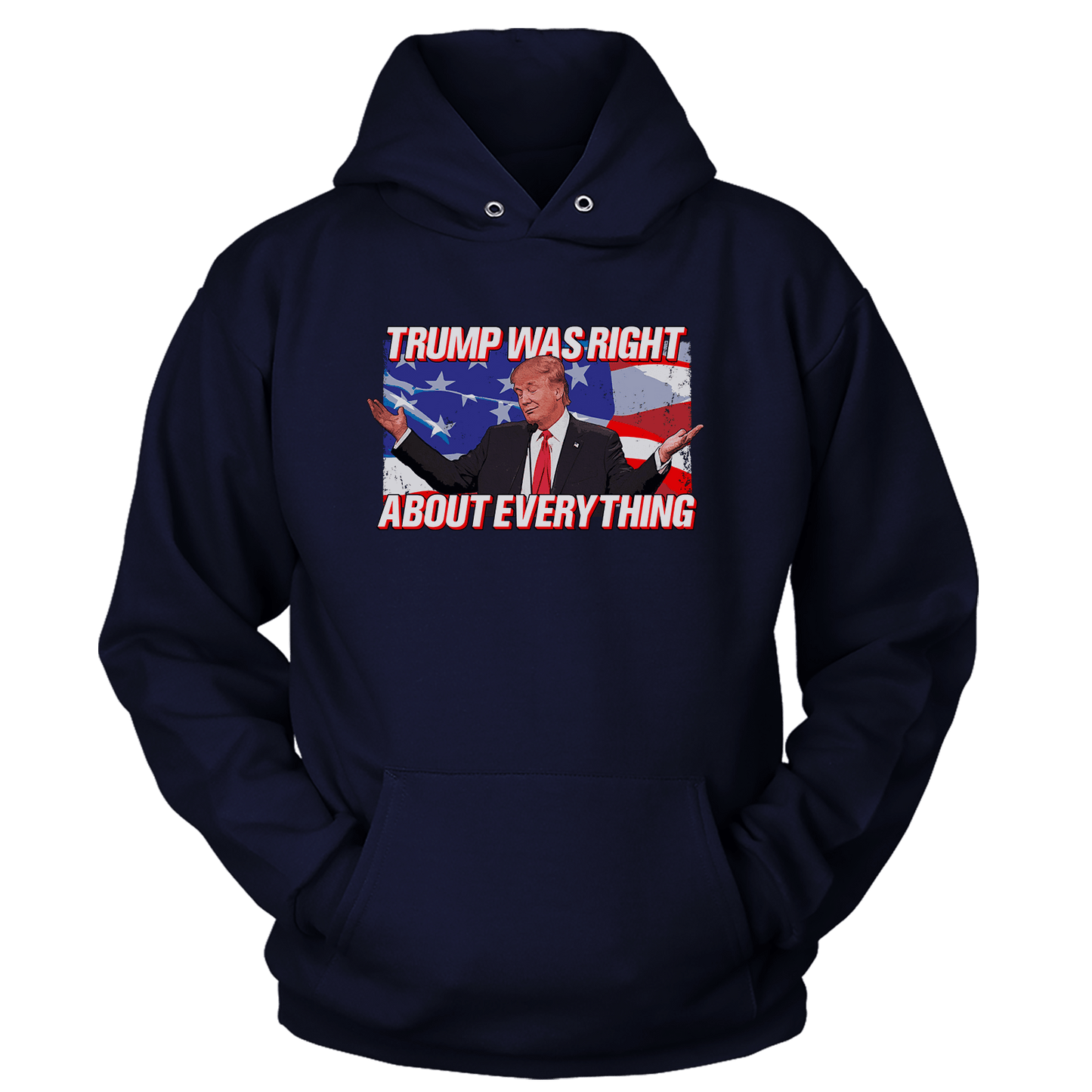 T-shirt Trump Was Right