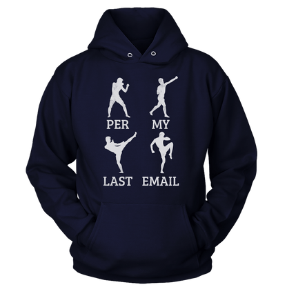 T-shirt Per My Last Email (Ladies)