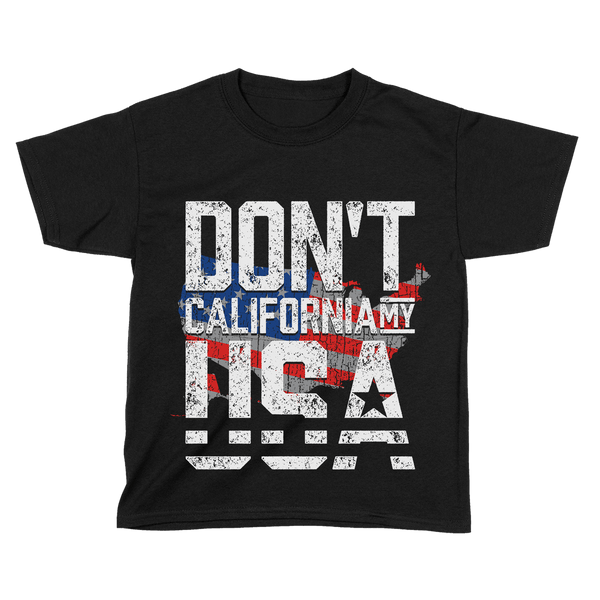 Don't California My USA - Kids