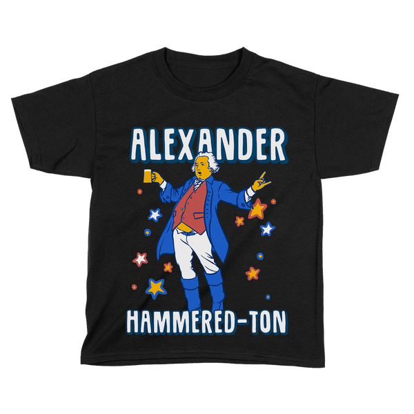 Let's Get Alexander Hammered-Ton - Kids