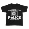 Thermostat Police - Kids