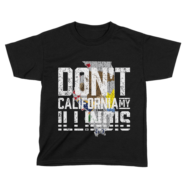 Don't Cali My Illonois - Kids