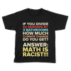 Math is Racist - Kids