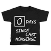 Days Since Last Nonsense - Kids
