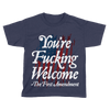 You're Fucking Welcome V1 - Kids