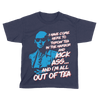 Out of Tea - Kids