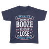 Booze Refuse Lose - Kids