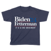 Biden Fetterman - Kids