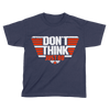 Don't Think Just Do - Kids