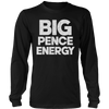 Big Pence Energy