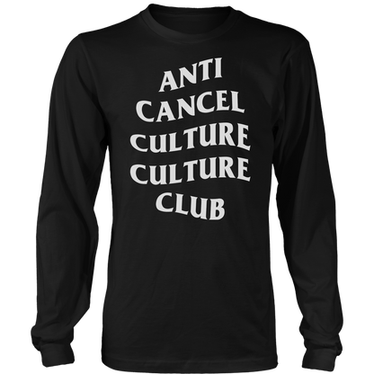 Anti Cancel Culture Culture Club