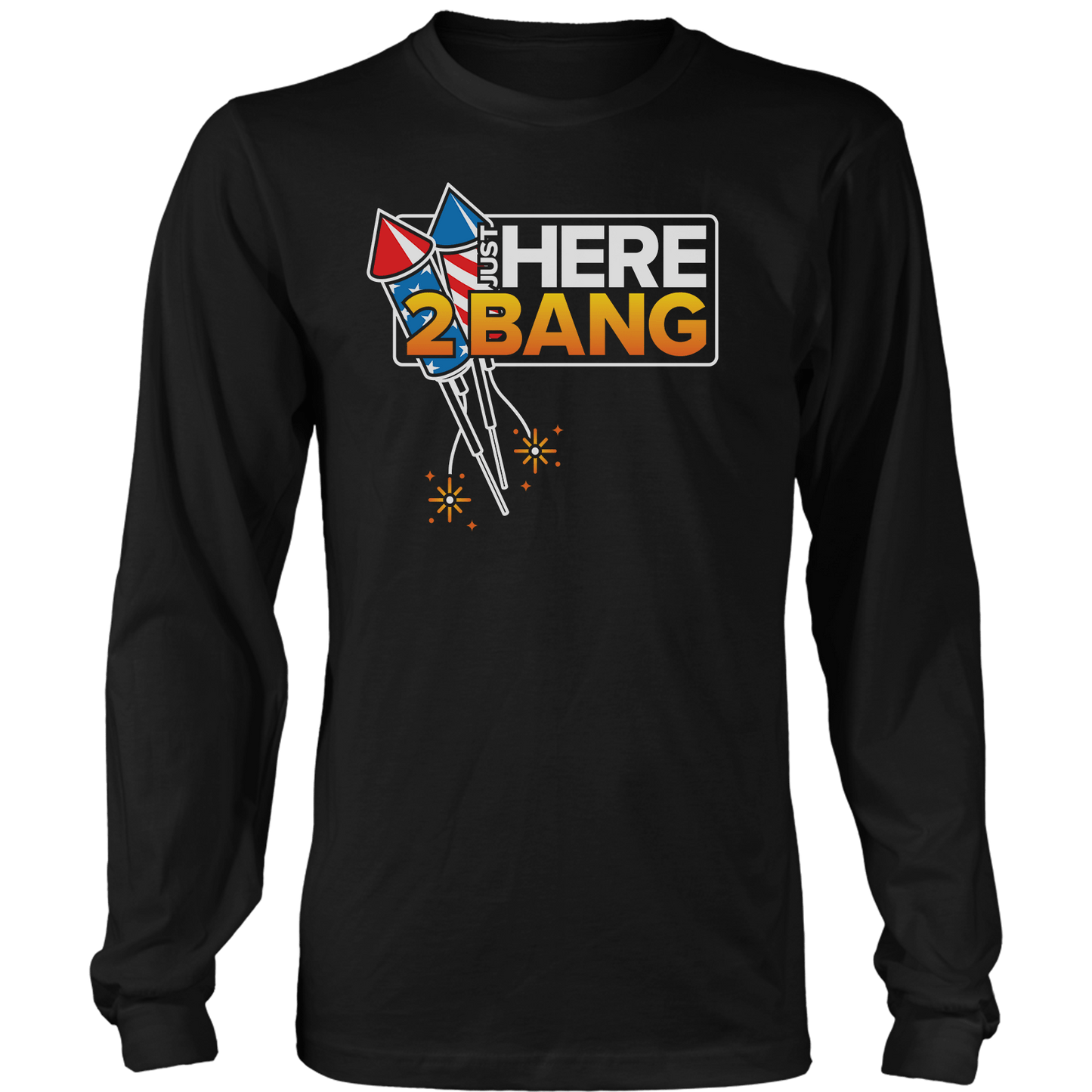 Apparel Mens Long Sleeve / Black / S Here 2 Bang