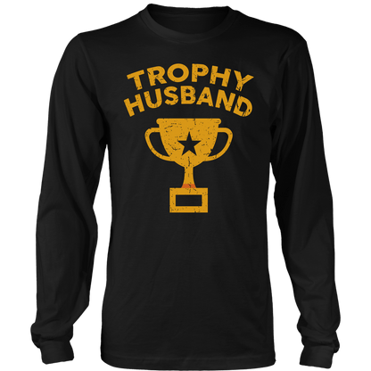T-shirt Trophy Husband
