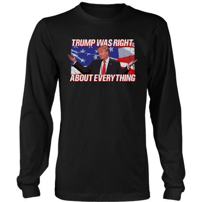 T-shirt Trump Was Right