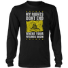 My Rights Don't End - Don't Tread on Me