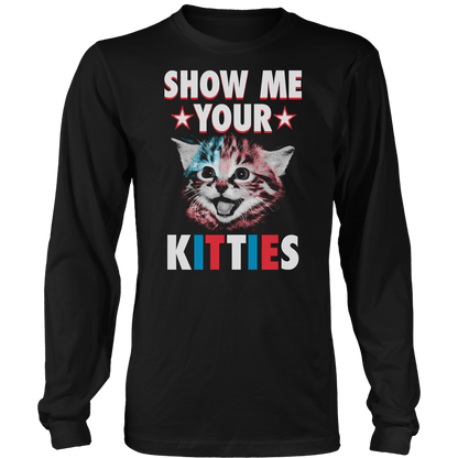 T-shirt Show Me Your Kitties V2