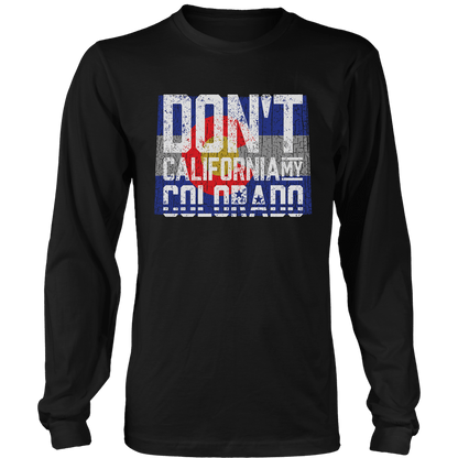 Don't California My Colorado