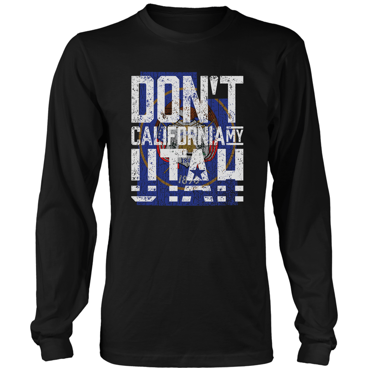 Don't California My Utah